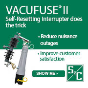 VACUFUSE II – Self-Resetting interrupter does the trick – Reduce nuisance outages, Improve customer satisfaction